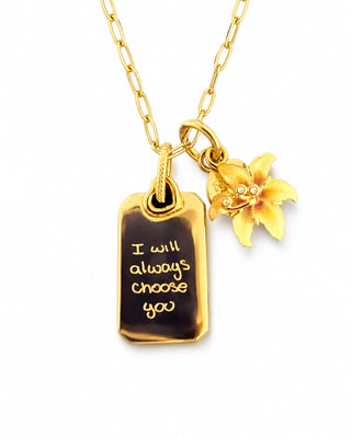 I Will Always Choose You Necklace